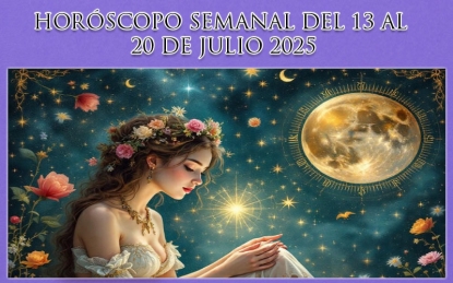 Horóscopo semanal del 13 al 20 de julio 2025: predicciones signo por signo