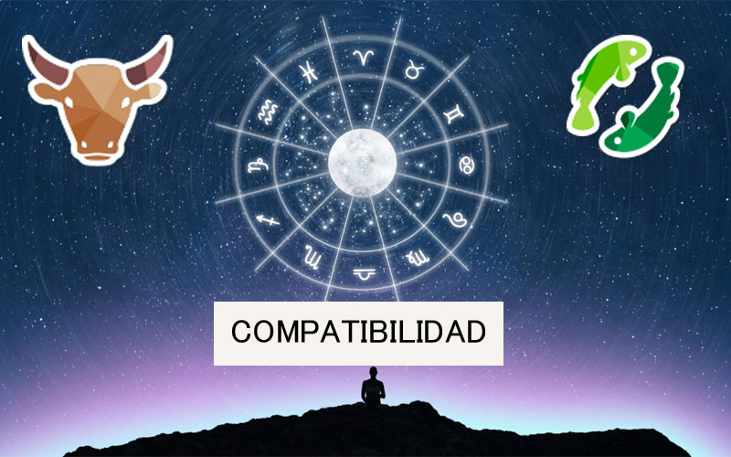 Compatibilidad Tauro y Piscis